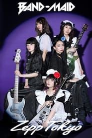 BAND-MAID - Live at ZEPP TOKYO series tv