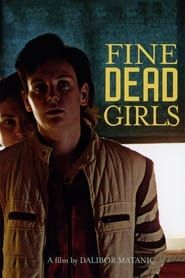 Fine Dead Girls series tv