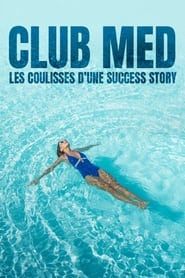 Image Club Med Les Coulisses D'une Success Story 2020