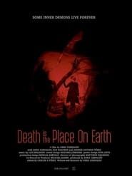 Death Is The Place On Earth series tv