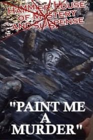 Paint Me a Murder (1985)