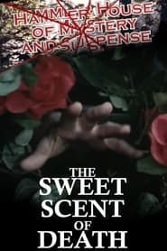 The Sweet Scent of Death-hd