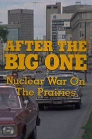 Image After the Big One: Nuclear War on the Prairies