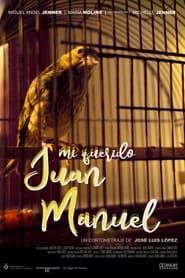 Mi querido Juan Manuel series tv