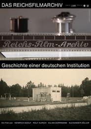Das Reichsfilmarchiv series tv