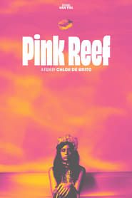 Pink Reef (2022)