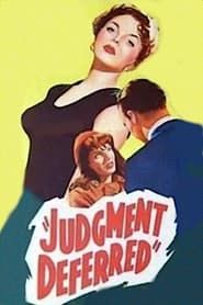 Judgment Deferred (1952)