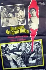 Después del gran robo (1967)