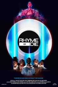 Rhyme or Die series tv