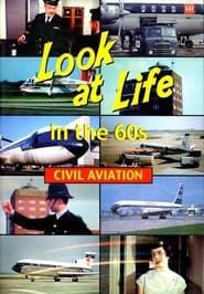 Image Look at Life in the 60s - Civil Aviation 1959