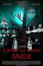 A Árvore Que Chorava Sangue series tv