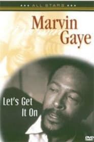 watch Marvin Gaye - Let's get it on