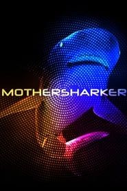 Mothersharker-hd