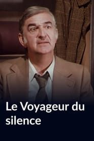 Le Voyageur du silence series tv