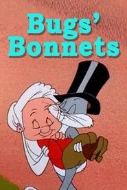 Bugs' Bonnets series tv