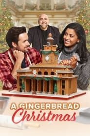 Voir A Gingerbread Christmas en streaming