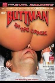 Buttman In The Crack (2002)