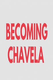 Becoming Chavela series tv