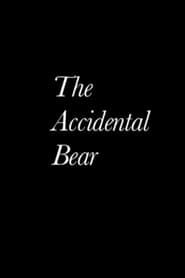 The Accidental Bear series tv