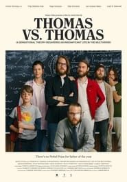 watch Thomas mot Thomas (en sensasjonell teori om det ubetydelige livet i multiverset)