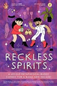 Reckless Spirits series tv