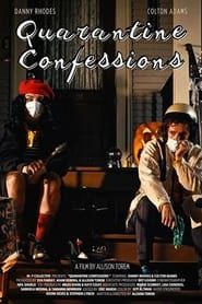 Quarantine Confessions series tv