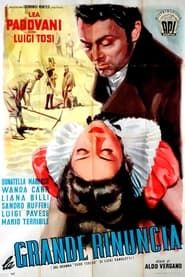 La grande rinuncia (1951)
