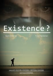 Existence? series tv