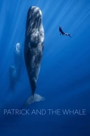 Patrick and the Whale (2022)