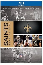 NFL New Orleans Saints: Road to Super Bowl XLIV series tv