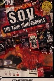 S.O.V. The True Independents series tv