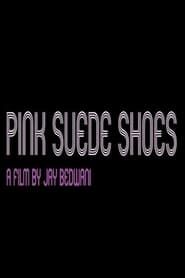 Pink Suede Shoes series tv