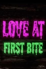 Love at First Bite series tv