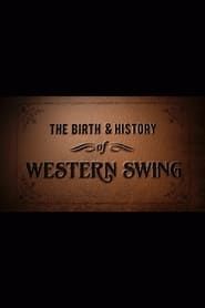 The Birth and History of Western Swing series tv