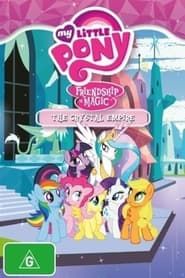 My Little Pony Friendship Is Magic: Crystal Empire series tv