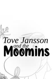 Tove Jansson et les doux Moomins de Finlande (2021)