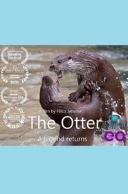 The otter, a legend returns series tv