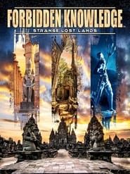 Image Forbidden Knowledge: Strange Lost Lands