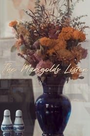 The Marigolds Listen series tv