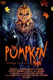 The Pumpkin Man: Demon of Fall-hd