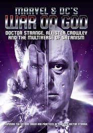 Image Marvel & DC's War on God: Doctor Strange, Aleister Crowley and the Multiverse of Satanism 2022