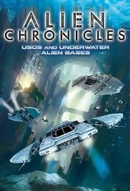 Alien Chronicles: USOs and Under Water Alien Bases series tv
