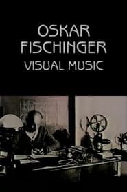 Oskar Fischinger: Visual Music series tv