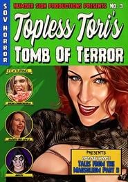 Topless Tori's Tomb of Terror series tv