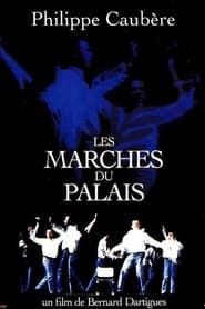 Les marches du palais (1997)