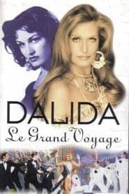 Image Dalida, le grand voyage