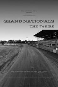 Grand Nationals - The '74 Fire  series tv