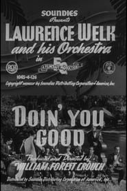 Doin' You Good (1945)