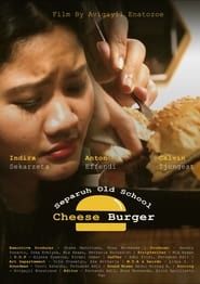Separuh Old School Cheese Burger series tv