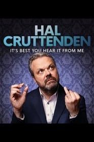 Hal Cruttenden: It's Best You Hear It From Me series tv